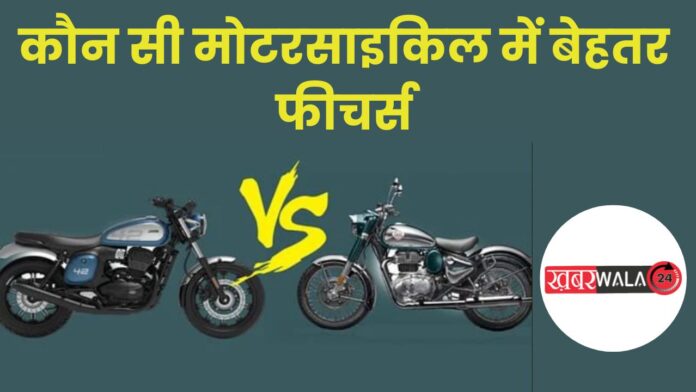 Jawa 42 FJ vs Royal Enfield Classic 350